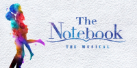 THE NOTEBOOK WILL PLAY BROADWAY IN CHICAGO’S JAMES M. NEDERLANDER THEATRE AUGUST 4 - 16